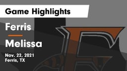 Ferris  vs Melissa  Game Highlights - Nov. 22, 2021