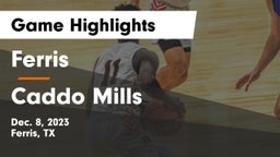 Ferris  vs Caddo Mills  Game Highlights - Dec. 8, 2023