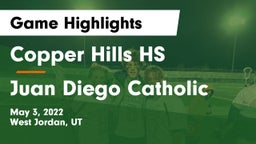 Copper Hills HS vs Juan Diego Catholic  Game Highlights - May 3, 2022