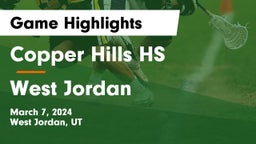 Copper Hills HS vs West Jordan  Game Highlights - March 7, 2024
