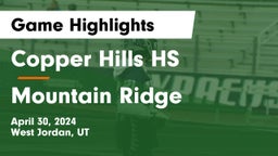 Copper Hills HS vs Mountain Ridge  Game Highlights - April 30, 2024