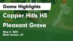 Copper Hills HS vs Pleasant Grove  Game Highlights - May 9, 2024