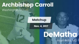 Matchup: Archbishop Carroll vs. DeMatha  2017