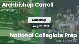 Matchup: Archbishop Carroll vs. National Collegiate Prep  2018