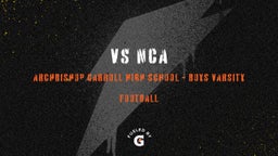 Archbishop Carroll football highlights VS NCA