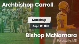 Matchup: Archbishop Carroll vs. Bishop McNamara  2018