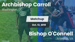 Matchup: Archbishop Carroll vs. Bishop O'Connell  2018