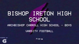 Archbishop Carroll football highlights Bishop Ireton High School