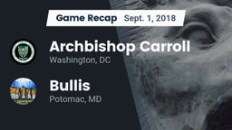 Recap: Archbishop Carroll  vs. Bullis  2018