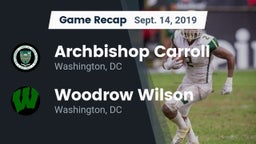 Recap: Archbishop Carroll  vs. Woodrow Wilson  2019