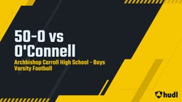 Archbishop Carroll football highlights 50-0 vs O'Connell
