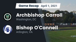 Recap: Archbishop Carroll  vs. Bishop O'Connell  2021