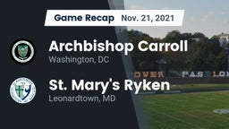 Recap: Archbishop Carroll  vs. St. Mary's Ryken  2021