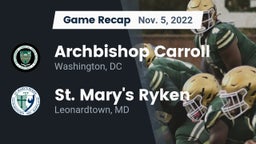 Recap: Archbishop Carroll  vs. St. Mary's Ryken  2022