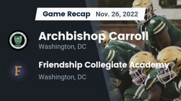 Recap: Archbishop Carroll  vs. Friendship Collegiate Academy  2022