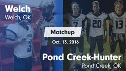 Matchup: Welch  vs. Pond Creek-Hunter  2016