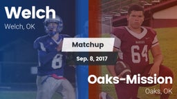 Matchup: Welch  vs. Oaks-Mission  2017