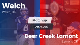 Matchup: Welch  vs. Deer Creek Lamont  2017