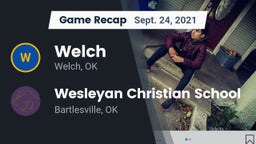 Recap: Welch  vs. Wesleyan Christian School 2021