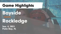Bayside  vs Rockledge  Game Highlights - Jan. 4, 2021