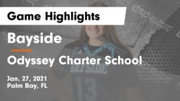 Bayside  vs Odyssey Charter School Game Highlights - Jan. 27, 2021