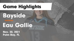 Bayside  vs Eau Gallie  Game Highlights - Nov. 30, 2021