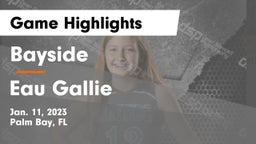 Bayside  vs Eau Gallie  Game Highlights - Jan. 11, 2023
