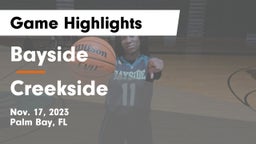 Bayside  vs Creekside  Game Highlights - Nov. 17, 2023