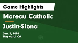 Moreau Catholic  vs Justin-Siena Game Highlights - Jan. 5, 2024