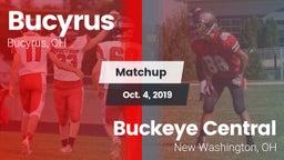 Matchup: Bucyrus  vs. Buckeye Central  2019