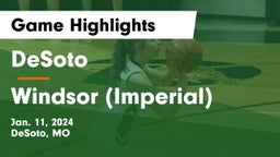 DeSoto  vs Windsor (Imperial)  Game Highlights - Jan. 11, 2024