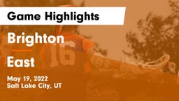 Brighton  vs East Game Highlights - May 19, 2022