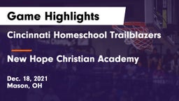 Cincinnati Homeschool Trailblazers vs New Hope Christian Academy Game Highlights - Dec. 18, 2021