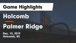 Holcomb  vs Palmer Ridge  Game Highlights - Dec. 13, 2019