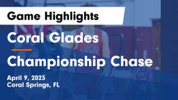 Coral Glades  vs Championship Chase Game Highlights - April 9, 2023