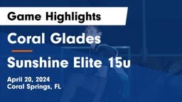Coral Glades  vs Sunshine Elite 15u Game Highlights - April 20, 2024