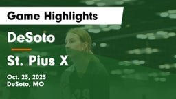 DeSoto  vs St. Pius X  Game Highlights - Oct. 23, 2023