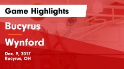 Bucyrus  vs Wynford  Game Highlights - Dec. 9, 2017