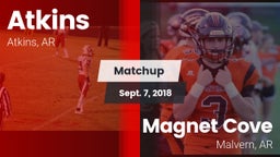 Matchup: Atkins  vs. Magnet Cove  2018
