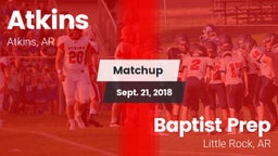 Matchup: Atkins  vs. Baptist Prep  2018