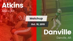 Matchup: Atkins  vs. Danville  2019