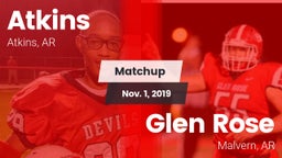 Matchup: Atkins  vs. Glen Rose  2019