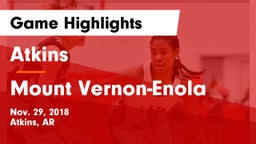 Atkins  vs Mount Vernon-Enola Game Highlights - Nov. 29, 2018