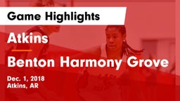 Atkins  vs Benton Harmony Grove Game Highlights - Dec. 1, 2018