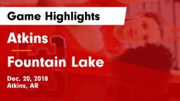 Atkins  vs Fountain Lake  Game Highlights - Dec. 20, 2018