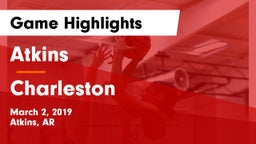 Atkins  vs Charleston Game Highlights - March 2, 2019