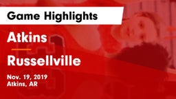 Atkins  vs Russellville  Game Highlights - Nov. 19, 2019