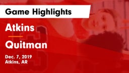 Atkins  vs Quitman  Game Highlights - Dec. 7, 2019