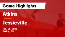 Atkins  vs Jessieville  Game Highlights - Jan. 25, 2022