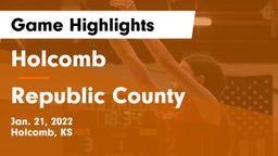 Holcomb  vs Republic County  Game Highlights - Jan. 21, 2022
